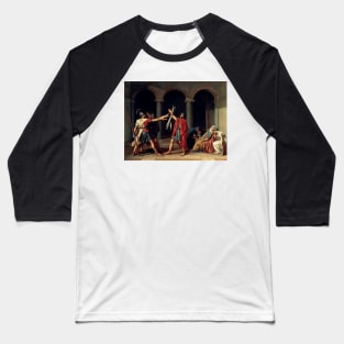 Oath of the Horatii - Jacques-Louis David Baseball T-Shirt